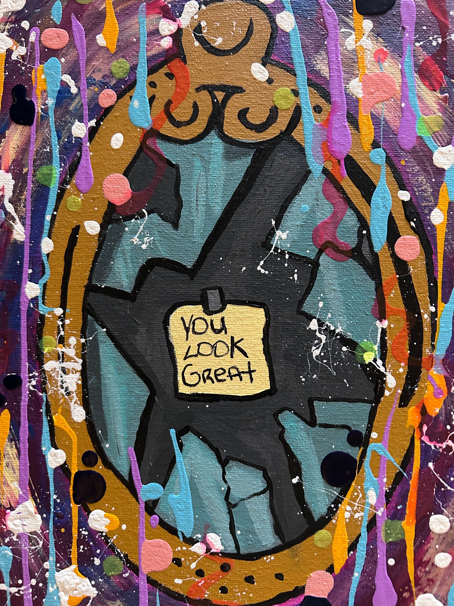 You Look Good Drip Painting image 1